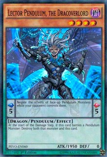 Lector Pendulum, the Dracoverlord [PEVO-EN060] Super Rare