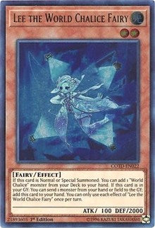 Lee the World Chalice Fairy [COTD-EN022] Ultra Rare