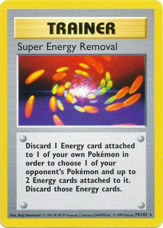 Super Energy Removal (79/102) [Base Set Shadowless Unlimited]